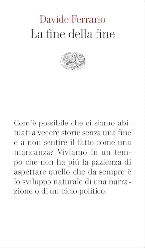  La fine della fine