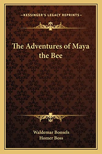 The Adventures of Maya the Bee