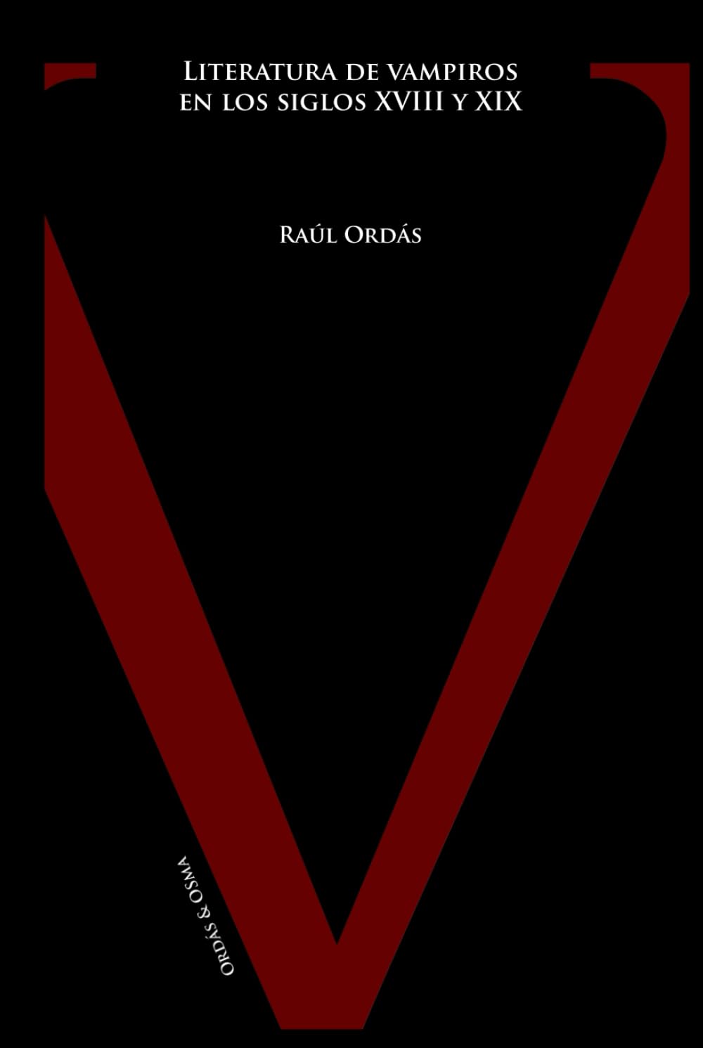 Literatura de vampiros en los siglos XVIII y XIX (Corpus Vampiricum)
