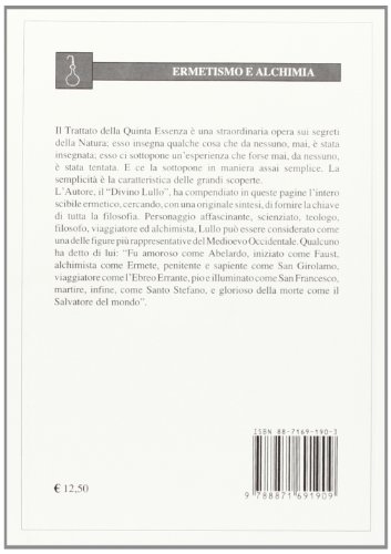 Il Trattato Della Quinta Essenza Ovvero De' Segreti Di Natura - 2