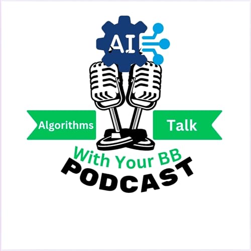 Algorithms Talk With Your BB Podcast cover art
