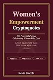 Women's Empowerment Cryptoquotes: 300 Inspiring Puzzles from History's Greatest Women