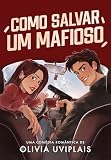 como vender ebooks na amazon  Como Salvar Um Mafioso (Portuguese Edition)