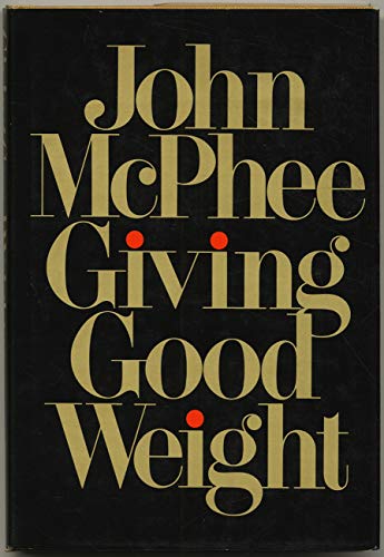 Giving Good Weight [Unknown] B0027I6EIK Book Cover