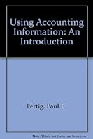 Using Accounting Information: An Introduction 0155944541 Book Cover
