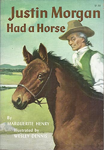 Justin Morgan Had a Horse 0528876821 Book Cover