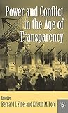 Power and Conflict in the Age of Transparency