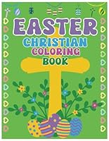 EASTER CHRISTIAN COLORING BOOK B0CWHF75Y4 Book Cover