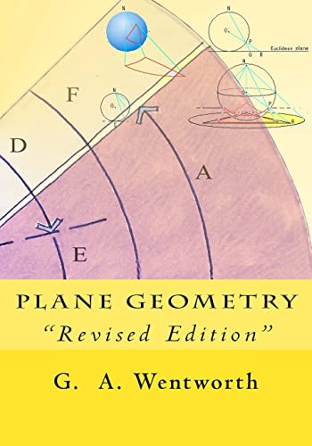 Plane Geometry: Revised Edition 150548832X Book Cover