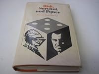 Risk, survival, and power;: Axioms managers live by 0814452078 Book Cover