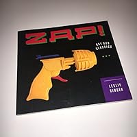 Zap! Ray Gun Classics 0811800334 Book Cover