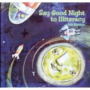 Hardcover Say Goodnight to Illiteracy Book