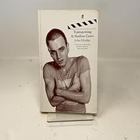 Trainspotting and Shallow Grave: Two Screenplays 0571179681 Book Cover