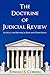 The Doctrine of Judicial Review: Its Legal and Historical Basis and Other Essays