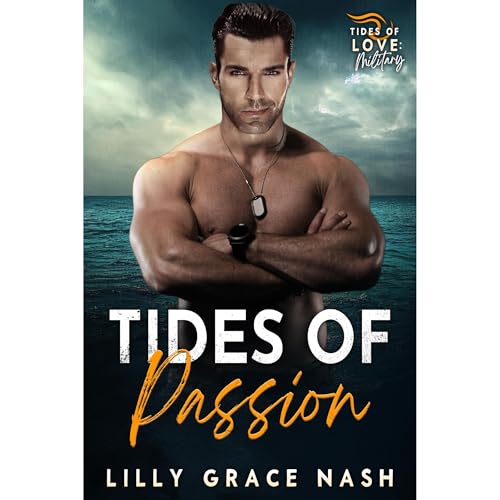 Tides of Passion Audiolibro Por Lilly Grace Nash arte de portada