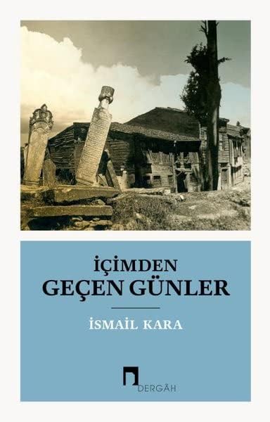 Icimden Gecen Günler