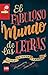 El fabuloso mundo de las letras (Spanish Edition)