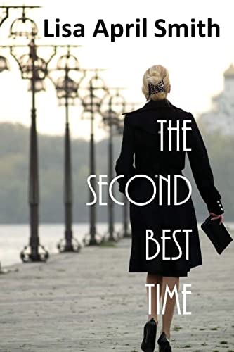 The Second Best Time 1519777310 Book Cover