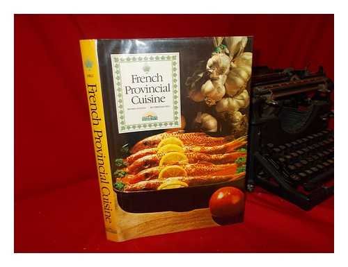 French Provincial Cuisine (English and French E... 0812054369 Book Cover