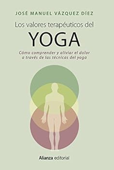 Los valores terapéuticos de...