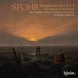 Spohr: Symphonies Nos.4 & 5