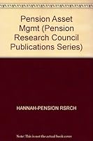 Pension Asset Management: An International Perspective (Pension Research Council Publications Series) 0256061238 Book Cover