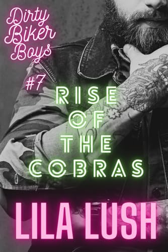 Dirty Biker Boys Book 7 (Dirty Biker Boys Series)