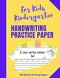 Handwriting Practice Paper for Kids Kindergarten: 120 Blank Writing Pages with Dotted Lines Notebook for Kids | Perfect for Preschoolers and Toddlers ... Cursive Writing & for Homeschool Kindergarten