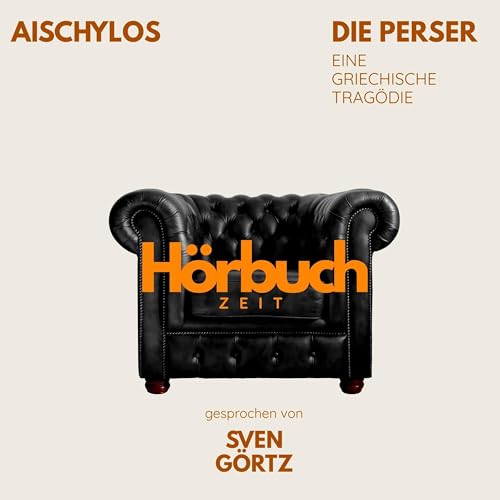 『Die Perser. Eine griechische Trag&ouml;die.』のカバーアート