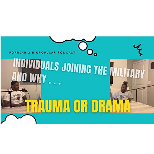Individuals Joining The Military And Why cover art