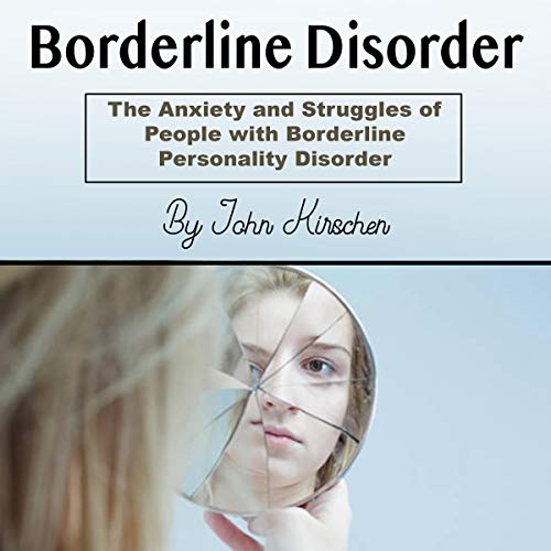 Borderline Disorder by John Kirschen episode artwork