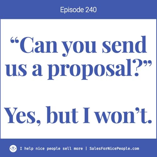 『Ep 240: "Can you send us a proposal?"』のカバーアート