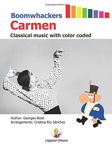 Independently published Boomwhackers Carmen: Classical music with color coded