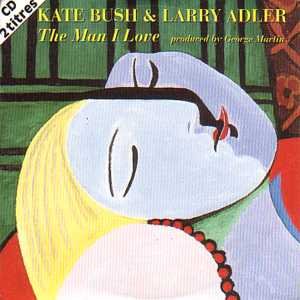 Kate Bush Larry Adler The Man I Love 2 Track Amazon Music kate-bush-larry-adler-the-man-i-love-2-track-amazon-music