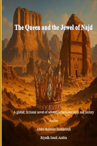 The Queen and Jewel of Najd