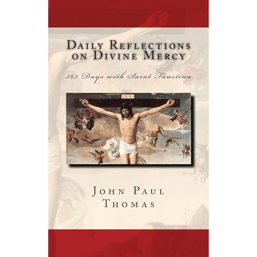 Daily Reflections on Divine Mercy by John Paul Thomas episode artwork