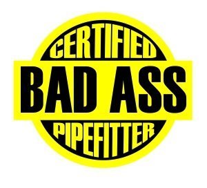 3pcs Certified Bad Ass Pipefitter Funny Hard Hat/Helmet Vinyl Decal Sticker