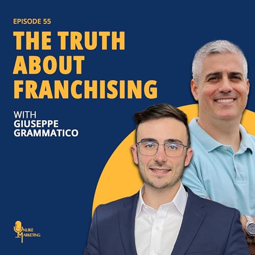 The Real Truth About Starting a Franchise: Risks, Costs & The Path to Success w/ Giuseppe Grammatico