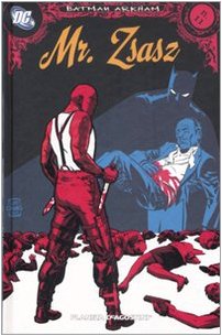 Mr. Zsasz. Batman Arkham vol. 11