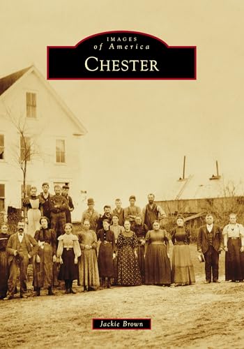 Chester (Images of America)