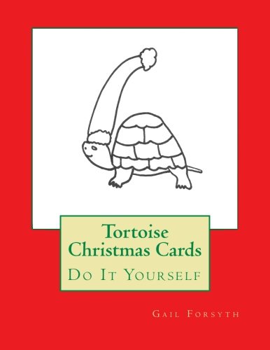 Tortoise Christmas Cards: Do It Yourself