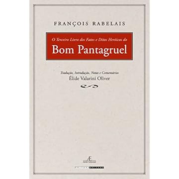 Capa do livro O Terceiro Livro dos fatos e Ditos Heroicos do Bom Pantagruel