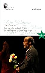 Capa de Tio Vânia: Aos que vierem depois de nós