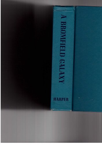 A Bromfield Galaxy (The Green Bay Tree/ Early A... B003TOISVC Book Cover