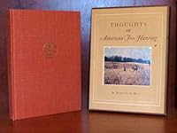 Thoughts on American Fox Hunting B000QBNOZ6 Book Cover