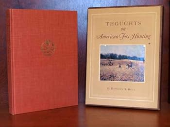 Thoughts on American Fox Hunting