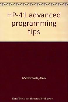 Paperback HP-41 advanced programming tips Book