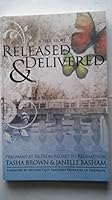 Released & Delivered: Pregnant At 16, From Regret to Redemption 061534724X Book Cover
