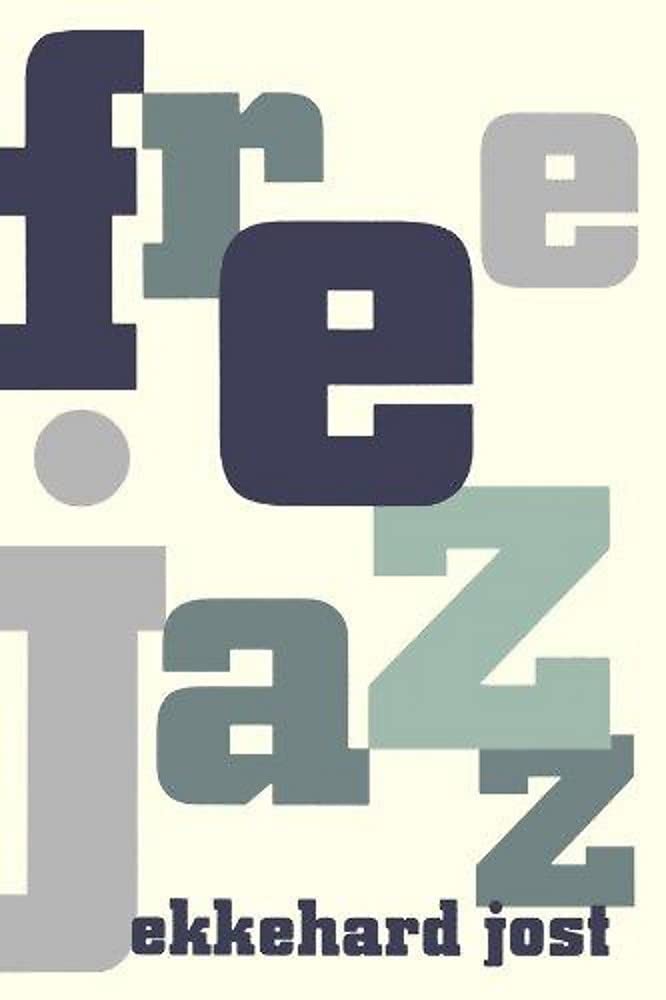 Ekkehard JostFree Jazz
