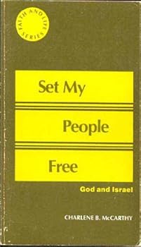 Paperback Set My People Free: God and Israel (Faith and Life series) Book